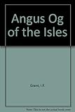 Angus Og of the Isles