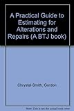 Estimating for alterations and repairs