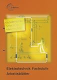 Produkt-Bild: Elektrotechnik Fachstufe / Arbeitsbl&auml;tter: Wiederholen. Vertiefen. Anwenden