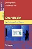 Smart health : open problems and future challenges