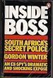 Inside B.O.S.S.: South Africa's Secret Police
