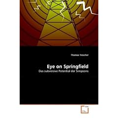 Eye on Springfield: Das subversive Potential der Simpsons
