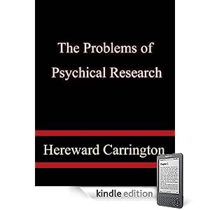 The Problems of Psychical Research