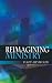 Reimagining Ministry