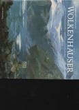 Produkt-Bild: Schemmann Wolkenh&auml;user Alpenvereinsh&uuml;tten in alten Ansichten und ihre Geschichte, Hugendubel, 215 Seiten, Bilder