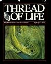 THREAD OF LIFE