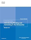 CCNA discovery course booklet. Introducing routing and switching in the enterprise, version 4.0
