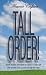 Tall Order! Seven Master Strategies to Organize Your Life and Double Your Success in Half the Time