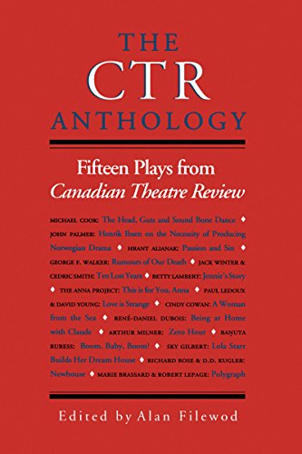 The CTR Anthology: Fifteen Plays from Canadian Theatre Review
