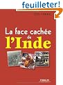 La face cach�e de l'Inde