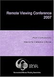 Pam Coronado - Remote Viewing Crime (IRVA 2007)