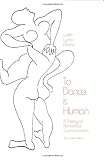 To Dance Is Human: A Theory of Nonverbal Communication