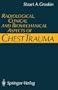 Radiological, Clinical and Biomechanical Aspects of Chest Trauma