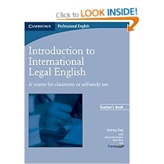 Introduction to International Legal English Teacher's Book: A Course for Classroom or Self-Study Use