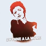L`hymne a La Mome: Songs of Edith Piaf