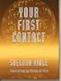 Your First Contact