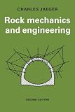Rock Mechanics and Engineering