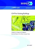 CHP for existing buildings : guidance on design and installation