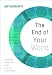 All Products : The End of Your World: Uncensored Straight Talk on the Nature of Enlightenment