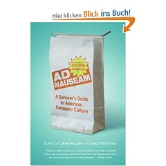Ad Nauseam: A Survivor's Guide to American Consumer Culture