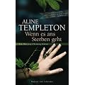 Wenn es ans Sterben geht: Ein Marjory-Fleming-Krimi