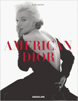 American Dior by Assouline Publishing
