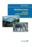 Produkt-Bild: Modellieren lernen mit offenen realit&auml;tsnahen Aufgaben. Mathematik allgemein