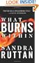 What Burns Within (Leisure Fiction)