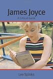 James Joyce: A Critical Guide