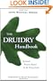 The Druidry Handbook: Spiritual Practice Rooted in the Living Earth