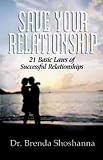 Save Your Relationship (21 Basic Laws of Successful Relationships) (1)
