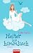 Heiter bis himmlisch: Roman