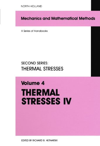 Thermal Stresses IV