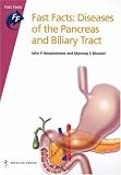 Fast Facts: Diseases of the Pancreas and Biliary Tract (Fast Facts)