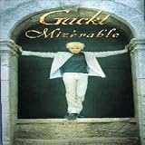 Gackt - Mizerable, Vol. 2