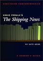 Annie Proulx's The Shipping News: A Reader's Guide (Continuum Contemporaries)