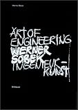 Werner Sobek: Art of Engineering