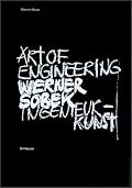 Werner Sobek: Art of Engineering