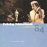Revue Eddy Mitchell  / Palais des Sports 84