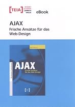 AJAX Frische Ansätze für das Web-Design eBook