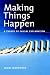 Making Things Happen: A Theory of Causal Explanation (Oxford Studies in the Philosophy of Science)