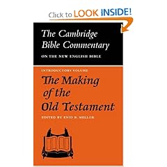 The Making of the Old Testament (Cambridge Bible Commentaries on the Old Testament)