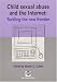 Child Sexual Abuse and the Internet: Tackling the New Frontier