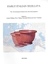 Early Italian Sigillata: The Chronological Framework and Trade Patterns. Proceedings of the First International ROCT-Congress, Leuven, May 7 and 8, 1999 (Babesch Supplementa)