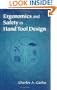 Ergonomics and Safety in Hand Tool Design