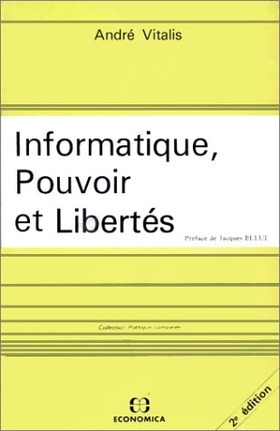 Informatique, pouvoir et libertés