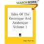 Tales Of The Grotesque And Arabesque Volume 1