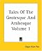 Tales Of The Grotesque And Arabesque Volume 1