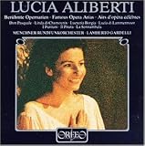 Lucia Aliberti - Famous Opera Arias
