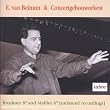 Bruckner: Symphonie N�8 - Mahler: Symphonie N�6